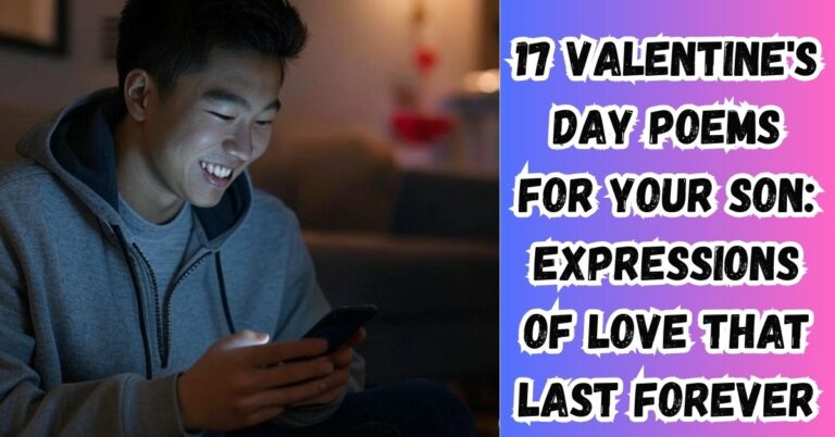 17 Valentine's Day Poems For Your Son: Expressions of Love That Last Forever