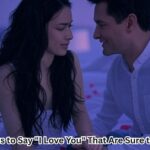 30 Other Ways to Say "I Love You" That Are Sure to Melt Hearts
