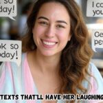25 Flirty Texts That'll Have Her Laughing in No Time