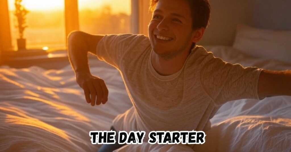 The Day Starter