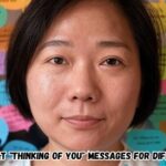 30 Heartfelt "Thinking of You" Messages for Difficult Times