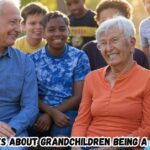 20 Quotes About Grandchildren Being a Blessing